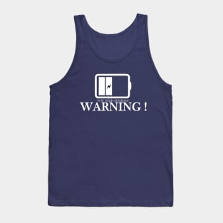 Warning Tank Top